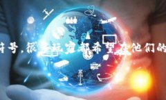 在TPWallet中添加小黄人（Minions）是一项简单的任